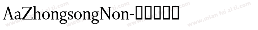 AaZhongsongNon字体转换