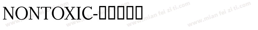 NONTOXIC字体转换