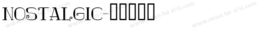 Nostalgic字体转换