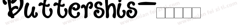 Buttershis字体转换