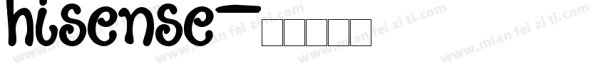 hisense字体转换