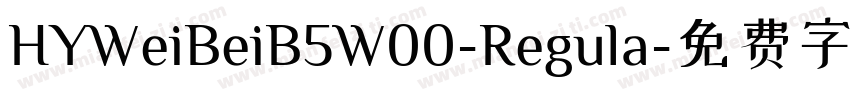 HYWeiBeiB5W00-Regula字体转换