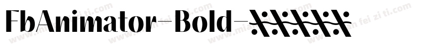 FbAnimator-Bold字体转换