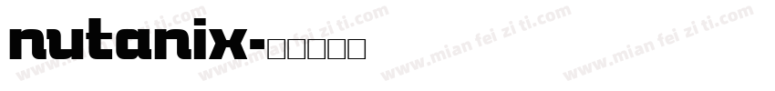 nutanix字体转换