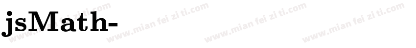 jsMath字体转换