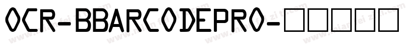 OCR-BBARCODEPRO字体转换