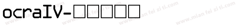 ocraIV字体转换