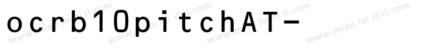 ocrb10pitchAT字体转换