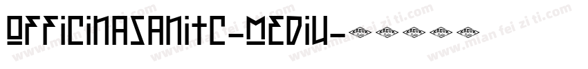 officinasanitc-mediu字体转换