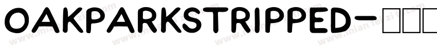 OakParksTripped字体转换