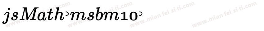 jsMath-msbm10字体转换
