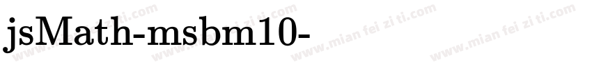 jsMath-msbm10字体转换