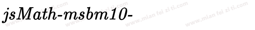 jsMath-msbm10字体转换