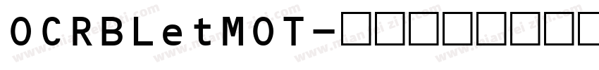 OCRBLetMOT字体转换