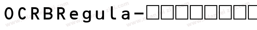 OCRBRegula字体转换