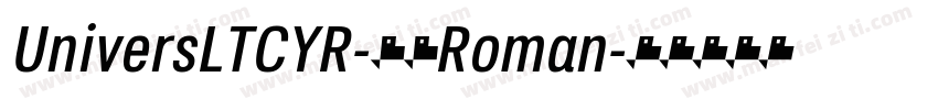 UniversLTCYR-55Roman字体转换