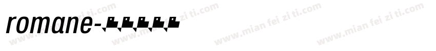 romane字体转换