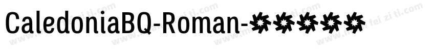 CaledoniaBQ-Roman字体转换