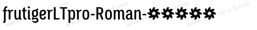 frutigerLTpro-Roman字体转换
