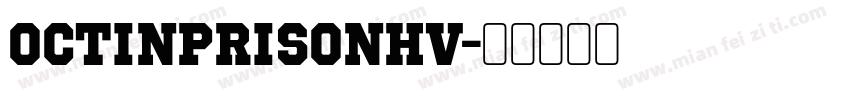 OctinPrisonHv字体转换