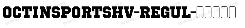 OctinSportsHv-Regul字体转换