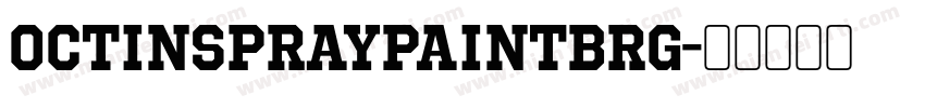 OctinSpraypaintBRg字体转换
