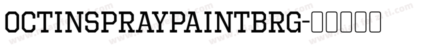 OctinSpraypaintBRg字体转换