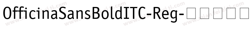 OfficinaSansBoldITC-Reg字体转换