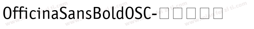 OfficinaSansBoldOSC字体转换