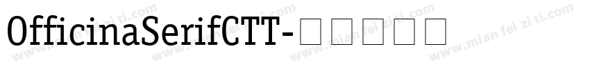 OfficinaSerifCTT字体转换
