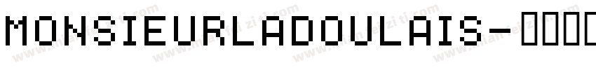 MonsieurLaDoulais字体转换