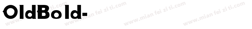 OldBold字体转换
