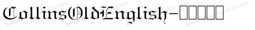 CollinsOldEnglish字体转换