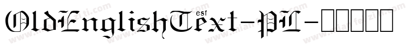 OldEnglishText-PL字体转换