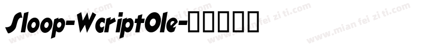 Sloop-WcriptOle字体转换