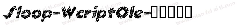 Sloop-WcriptOle字体转换