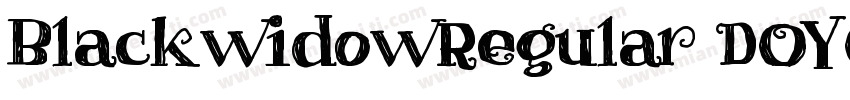 BlackwidowRegular-DOYOm字体转换