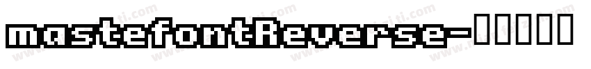 mastefontReverse字体转换