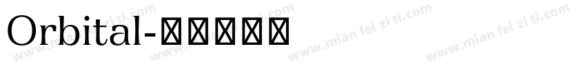 Orbital字体转换