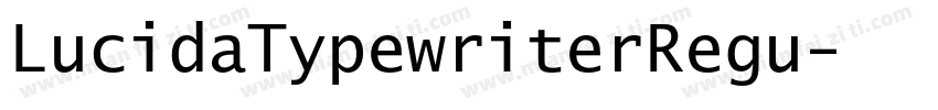 LucidaTypewriterRegu字体转换