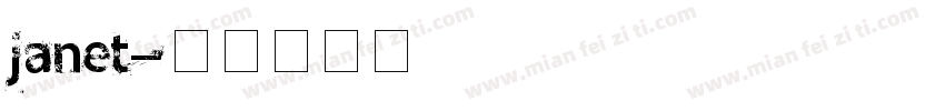 janet字体转换