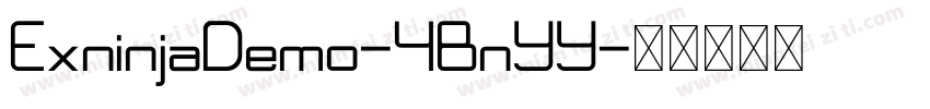 ExninjaDemo-4BnYY字体转换
