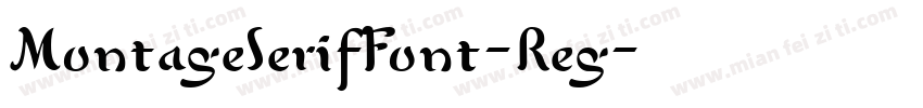 MontageSerifFont-Reg字体转换