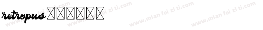 retropus字体转换