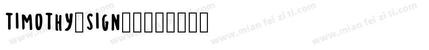 Timothy-Sign字体字体转换