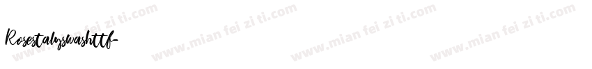 Rosestalyswashttf字体转换