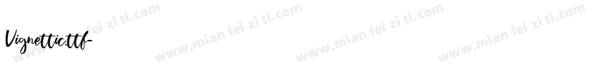 Vignettic.ttf字体转换