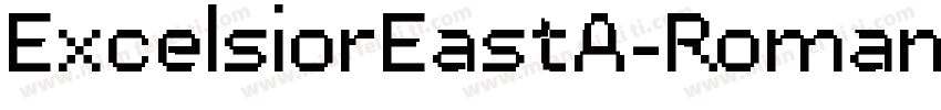 ExcelsiorEastA-Roman字体转换