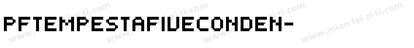 PFTempestaFiveConden字体转换