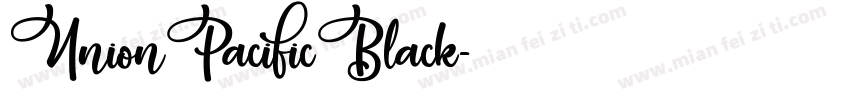 UnionPacificBlack字体转换